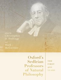 bokomslag Oxford's Sedleian Professors of Natural Philosophy