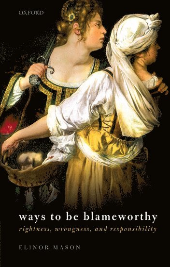bokomslag Ways to be Blameworthy