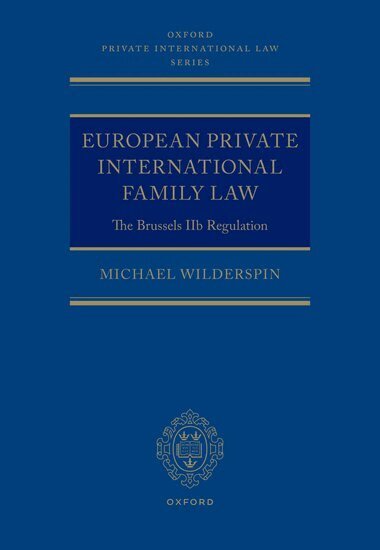 Michael Wilderspin - European Private International Family Law, Inbunden