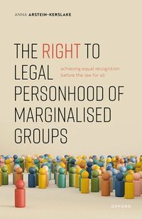bokomslag The Right to Legal Personhood of Marginalised Groups