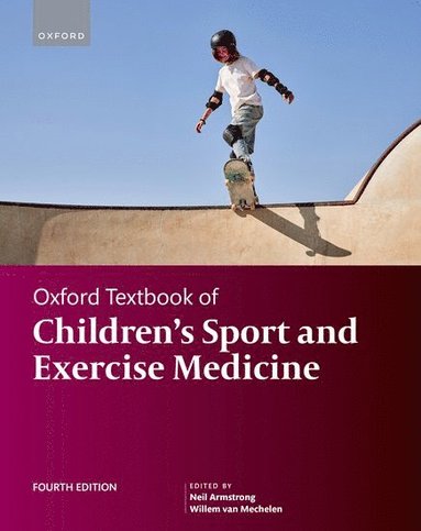 bokomslag Oxford Textbook of Children's Sport and Exercise Medicine