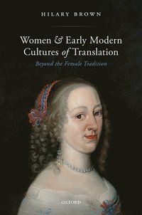 bokomslag Women and Early Modern Cultures of Translation