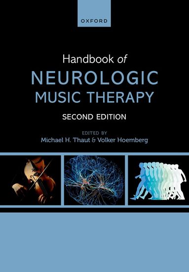 Michael H. Thaut, Volker Hömberg - Handbook of Neurologic Music Therapy, Häftad