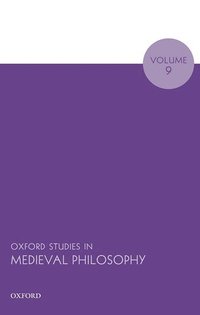 bokomslag Oxford Studies in Medieval Philosophy Volume 9