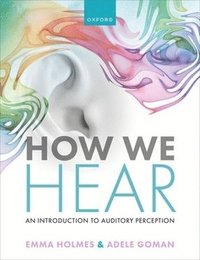 bokomslag How We Hear