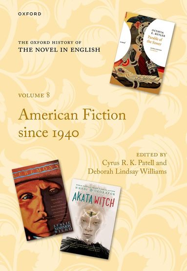 Cyrus R. Patell, Cyrus R. K. Patell, Deborah Lindsay Williams - The Oxford History of the Novel in English, Inbunden