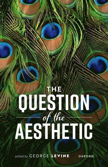 The Question of the Aesthetic 1