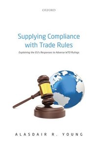 bokomslag Supplying Compliance with Trade Rules