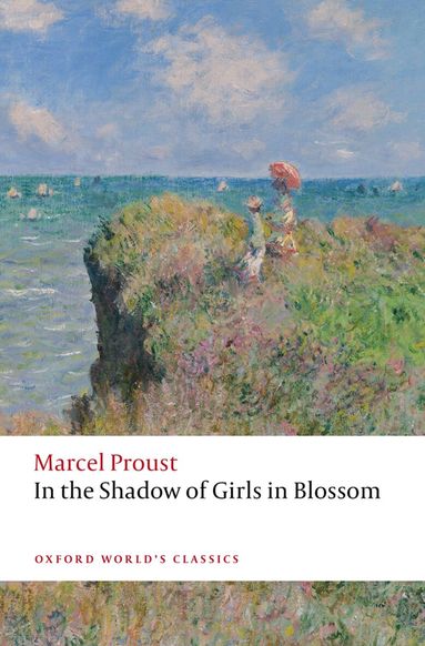 Marcel Proust - In the Shadow of Girls in Blossom, Häftad