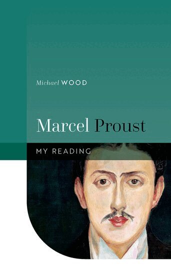 Michael Wood - Marcel Proust, Inbunden