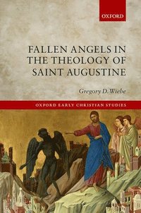 bokomslag Fallen Angels in the Theology of St Augustine