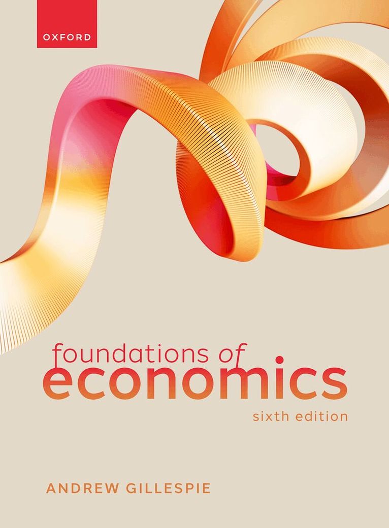 Andrew Gillespie - Foundations of Economics, Häftad
