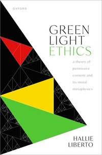 bokomslag Green Light Ethics