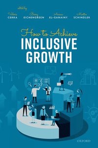 bokomslag How to Achieve Inclusive Growth