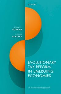 bokomslag Evolutionary Tax Reform in Emerging Economies