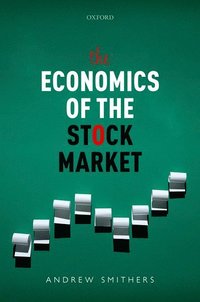 bokomslag The Economics of the Stock Market