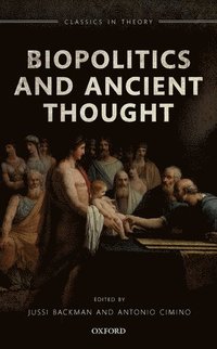 bokomslag Biopolitics and Ancient Thought