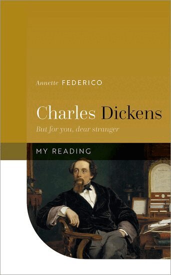 Annette Federico - Charles Dickens, Inbunden