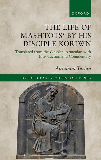 Terian - The Life of Mashtots' by his Disciple Koriwn, Inbunden