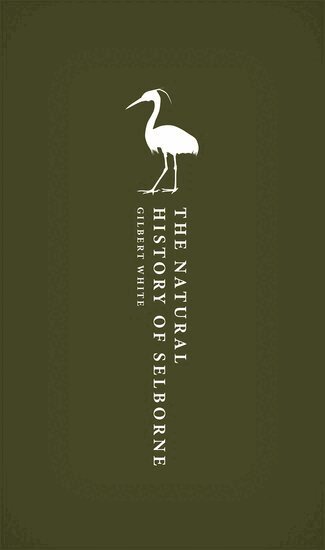 Gilbert White, Anne Secord - The Natural History of Selborne, Inbunden