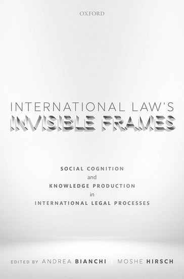 bokomslag International Law's Invisible Frames