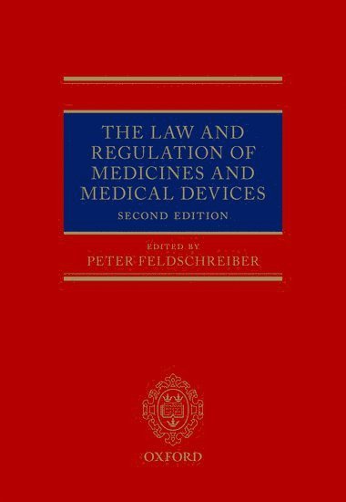 bokomslag The Law and Regulation of Medicines and Medical Devices