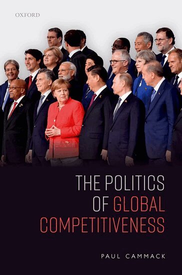 Paul Cammack - The Politics of Global Competitiveness, Inbunden