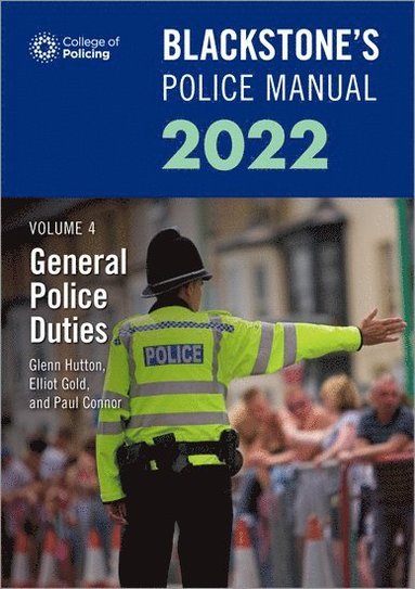 Paul Connor, Glenn Hutton, Elliot Gold - POLICE MANUAL V   BLACKSTONES, Häftad