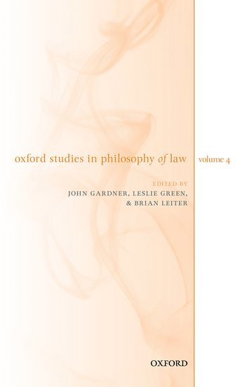 bokomslag Oxford Studies in Philosophy of Law Volume 4