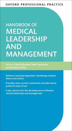 Oxford Professional Practice: Handbook of Medical Leadership and Management 1