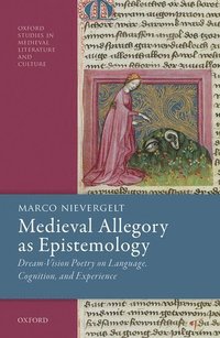 bokomslag Medieval Allegory as Epistemology