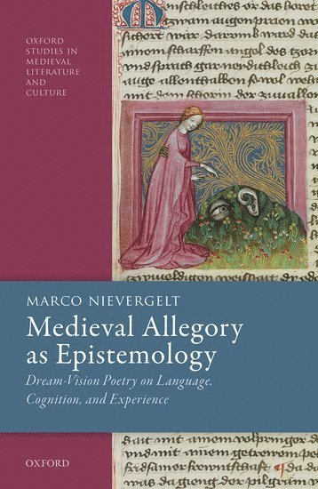 Medieval Allegory as Epistemology 1