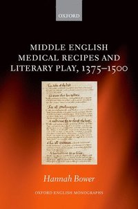 bokomslag Middle English Medical Recipes and Literary Play, 1375-1500