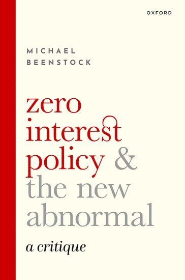 Zero Interest Policy and the New Abnormal 1