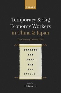 bokomslag Temporary and Gig Economy Workers in China and Japan