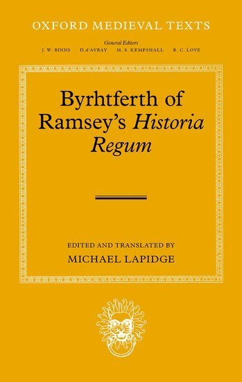 Michael Lapidge - Byrhtferth of Ramsey's Historia Regum, Inbunden