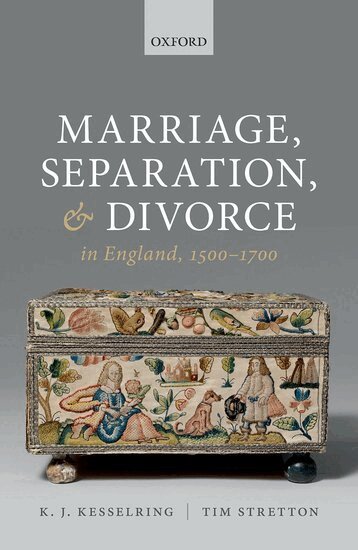 K. J. Kesselring, Tim Stretton - Marriage, Separation, and Divorce in England, 1500-1700, Inbunden