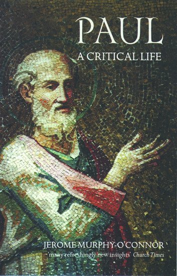 Paul: A Critical Life 1