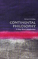 Continental Philosophy: A Very Short Introduction 1
