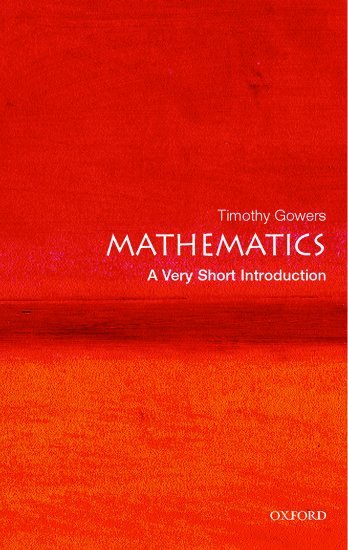 Timothy Gowers, Cambridge University) Gowers, Timothy (, Rouse Ball Professor of Mathematics, Rouse Ball Profess... Gowers, Timothy ( - Mathematics, Häftad