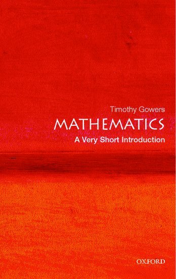 Mathematics: A Very Short Introduction 1