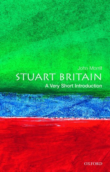 John Morrill - Stuart Britain, Häftad