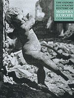 bokomslag The Oxford Illustrated History of Modern Europe