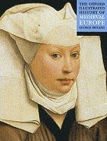 George Holmes, University of Oxford) Holmes, George (Formerly Chichele Professor of Modern History, Formerly Chichele Professor of Modern History - The Oxford Illustrated History of Medieval Europe, Häftad