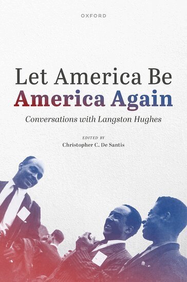 Langston Hughes, Christopher C. De Santis - Let America Be America Again, Inbunden