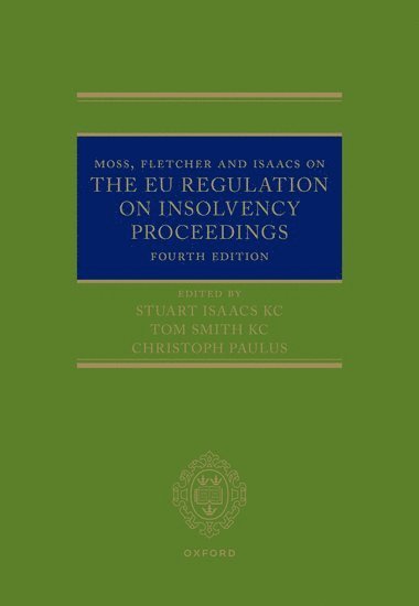 bokomslag Moss, Fletcher and Isaacs on The EU Regulation on Insolvency Proceedings