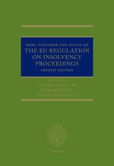 bokomslag Moss, Fletcher and Isaacs on The EU Regulation on Insolvency Proceedings