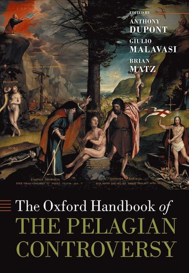 bokomslag Oxford Handbook of the Pelagian Controversy