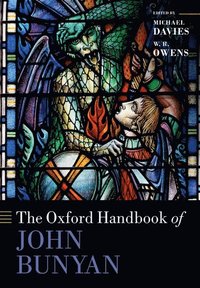 bokomslag The Oxford Handbook of John Bunyan