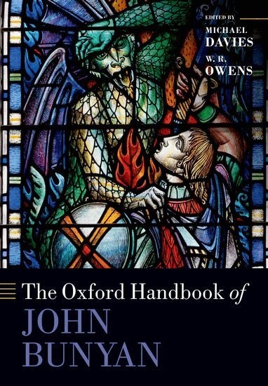 Michael Davies, W. R. Owens - The Oxford Handbook of John Bunyan, Häftad